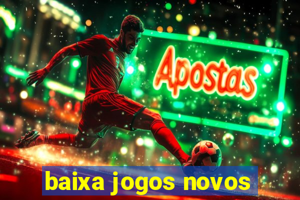 baixa jogos novos